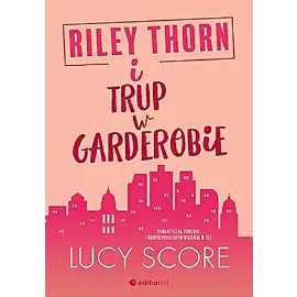 Riley Thorn i trup w garderobie
