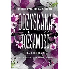 Odzyskana tożsamość. Spadkobierca