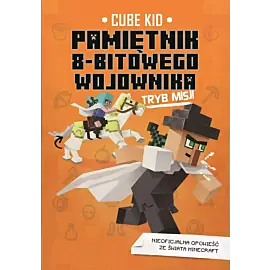 Pamiętnik 8-bitowego wojownika. Tryb misji. Tom 5