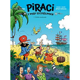 Piraci z Wysp Szczęśliwych - 2 - Wielka maskarada