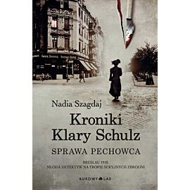 Kroniki Klary Schulz. Sprawa pechowca