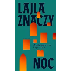 Lajla znaczy noc