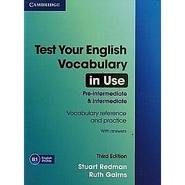 Test Your Eng Vocabulary in Use Pre-intermediate Intermediate