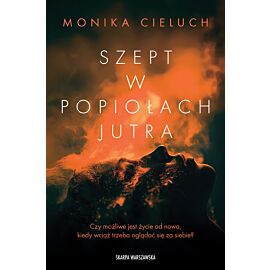 Szept w popiołach jutra