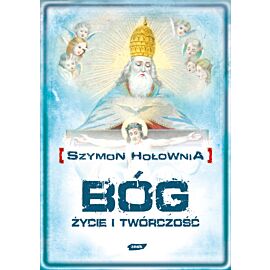 Bóg. Życie i twórczość
