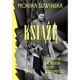 Książę. Biografia Tadeusza Boya-Żeleńskiego (e-book)