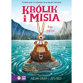 Królik i Misia. Kupa marzeń