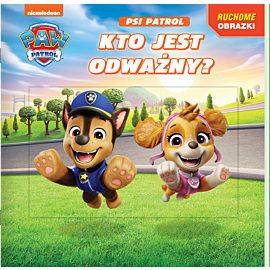 Psi Patrol. Ruchome obrazki. Kto jest odważny?