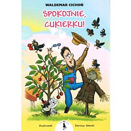 Spokojnie, Cukierku!