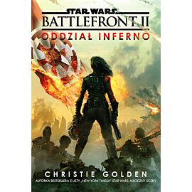 STAR WARS Battlefront 2. Oddział Inferno