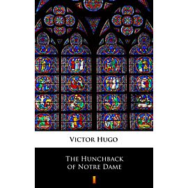 The Hunchback of Notre Dame (e-book)