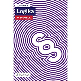 Logika w pigułce + testy online wyd. 2