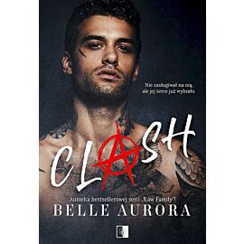 Clash. Seria Niebezpieczne zakręty. Tom 1