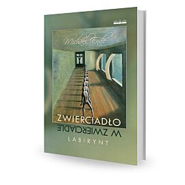 Zwierciadło w zwierciadle Labirynt