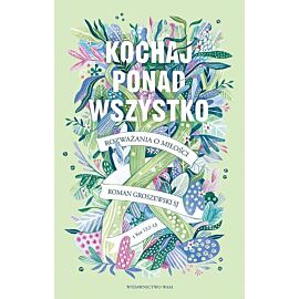 Kochaj ponad wszystko