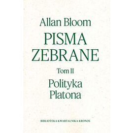 Polityka Platona. Pisma zebrane. Tom 2