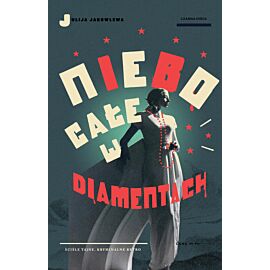 Niebo całe w diamentach (e-book)