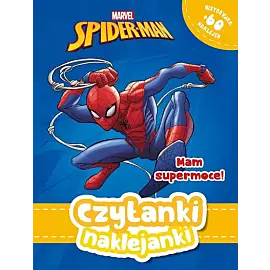 Czytanki naklejanki. Mam supermoce. Marvel Spider-Man