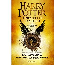 Harry Potter i przeklęte dziecko. Część I i II. Wydanie poszerzone opr.tw.