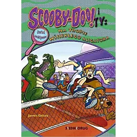 Scooby-Doo! i Ty Na tropie Wściekłego Aligatora. Tom 17