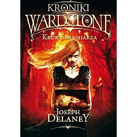 Krew stracharza kroniki wardstone Tom 10 wyd. 2016