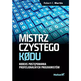 Mistrz czystego kodu Kodeks postępowania profesjonalnych programistów
