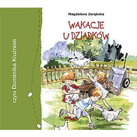 Wakacje u dziadków (audiobook CD)