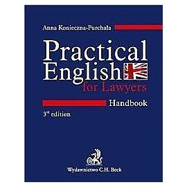 Practical English for Lawyers Handbook Język angielski dla prawników