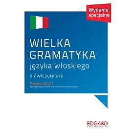 Wielka gramatyka języka włoskiego. Wydanie specjalne