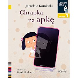 Chrapka na apkę. Czytam sobie. Poziom 1