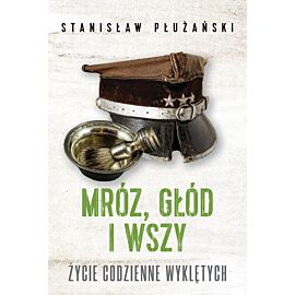 Mróz, głód i wszy (e-book)