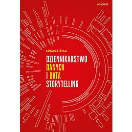 Dziennikarstwo danych i data storytelling