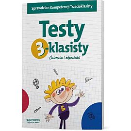 Testy 3-klasisty ćwiczenia i odpowiedzi