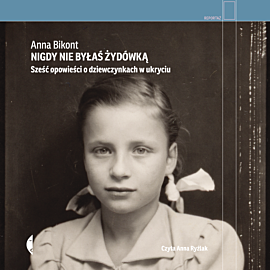 Nigdy nie byłaś Żydówką (audiobook MP3)