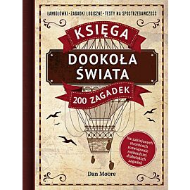 Dookoła świata. Księga 200 zagadek