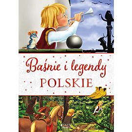 Baśnie i legendy polskie (wydanie 2)
