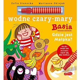 Basia i Misiek Zdzisiek. Gdzie jest Małpka? Wodne czary-mary