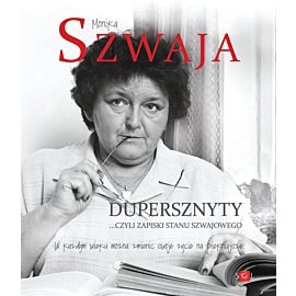 Dupersznyty czyli zapiski stanu szwajowego
