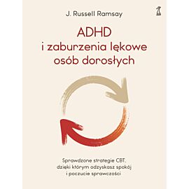 ADHD i zaburzenia lękowe osób dorosłych