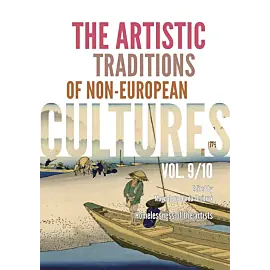 The Artistic Traditions of Non-European Cultures, vol. 9/10
