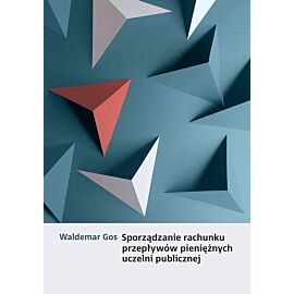 Sporządzanie rachunku przepływów pieniężnych uczelni publicznej