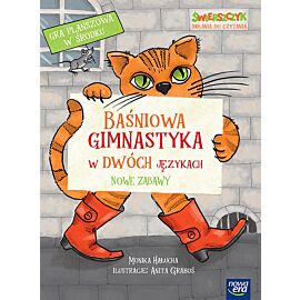 Baśniowa gimnastyka w dwóch językach. Nowe zabawy