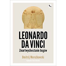 Leonardo da Vinci Zmartwychwstanie bogów