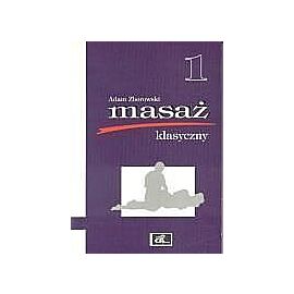 Masaż klasyczny. Tom 1