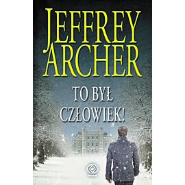 To był człowiek!