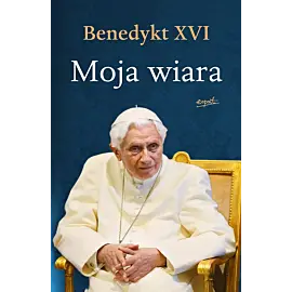 Moja wiara wyd. III