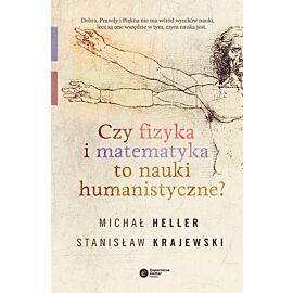 Czy fizyka i matematyka to nauki humanistyczne? (e-book)