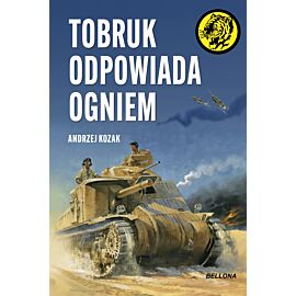 Tobruk odpowiada ogniem