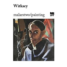 Witkacy. Malarstwo