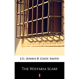 The Wistaria Scarf (e-book)